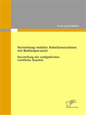 cover image of Vermietung mobiler Arbeitsmaschinen mit Bedienpersonal